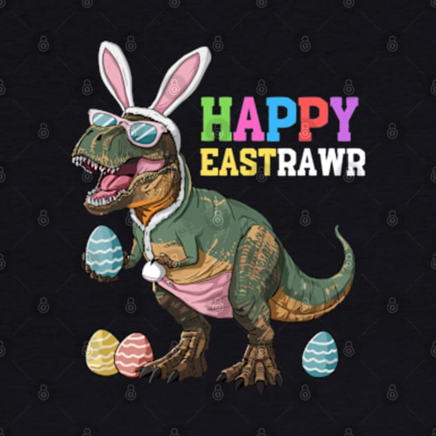 Happy Eastrawr T Rex Easter Bunny Dinosaur Eggs Boys Kids by Shopinno Shirts